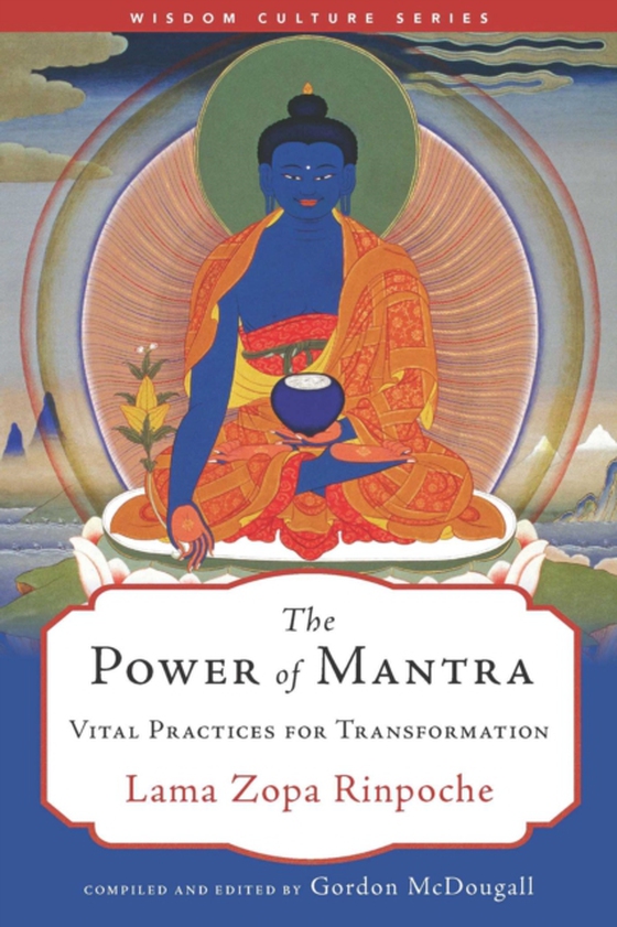 Power of Mantra (e-bog) af Rinpoche, Lama Zopa