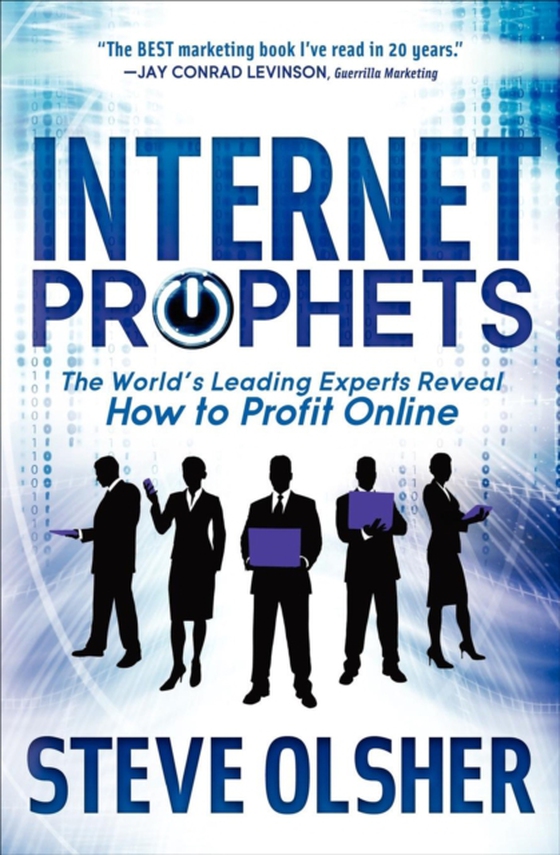 Internet Prophets (e-bog) af Olsher, Steve