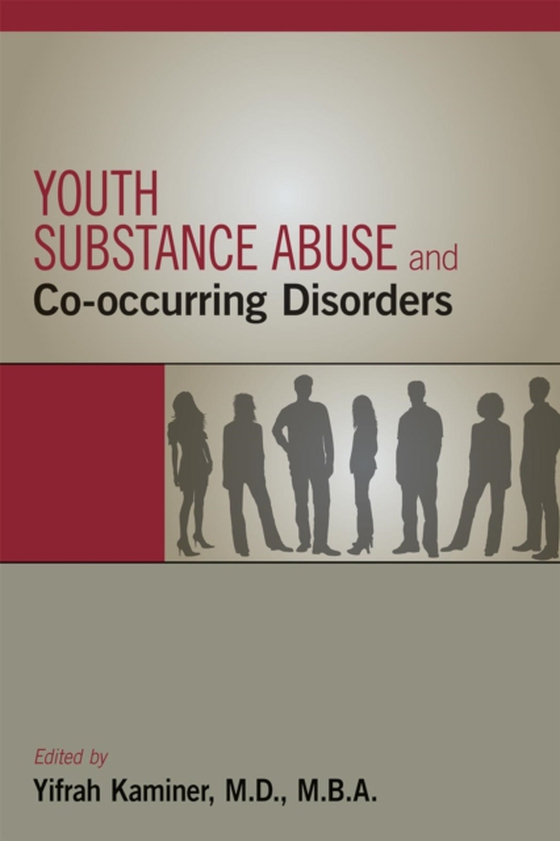 Youth Substance Abuse and Co-occurring Disorders (e-bog) af -