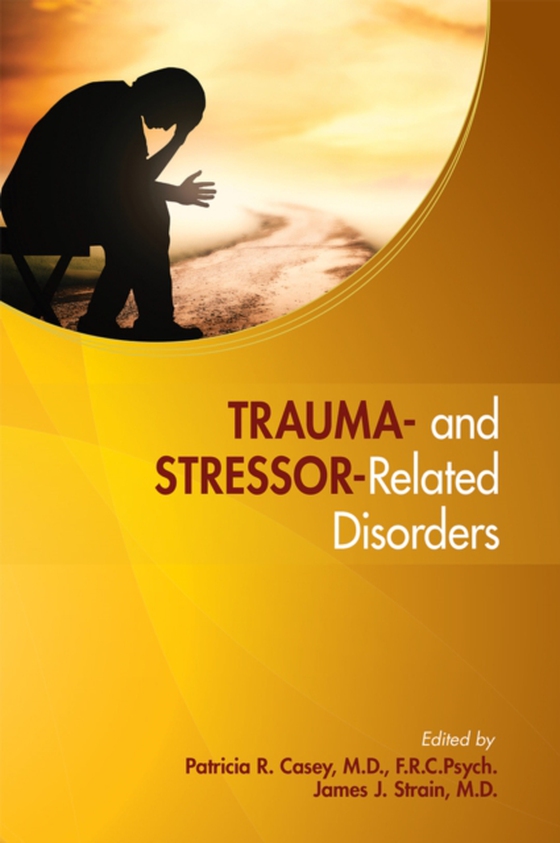 Trauma- and Stressor-Related Disorders