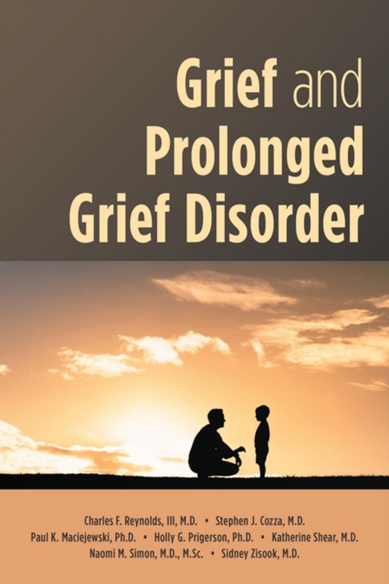 Grief and Prolonged Grief Disorder (e-bog) af -