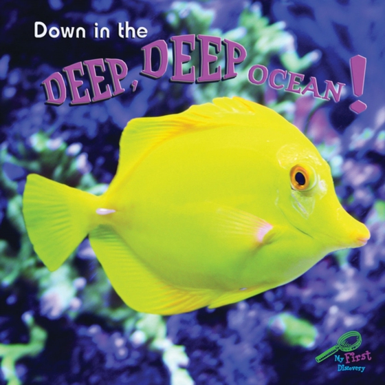 Down In The Deep, Deep, Ocean! (e-bog) af Cleland, Joann