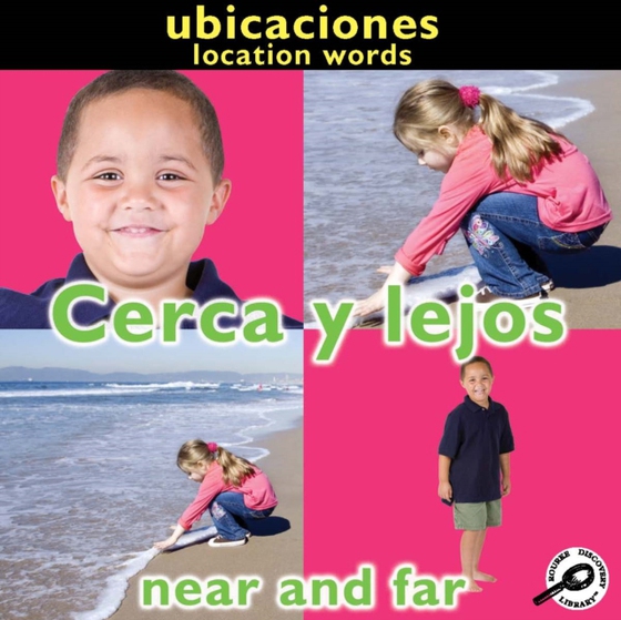 Cerca y lejos