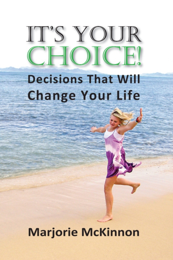 It's Your Choice! (e-bog) af Marjorie McKinnon