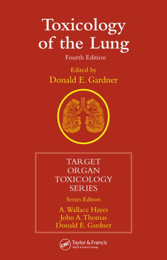 Toxicology of the Lung (e-bog) af -