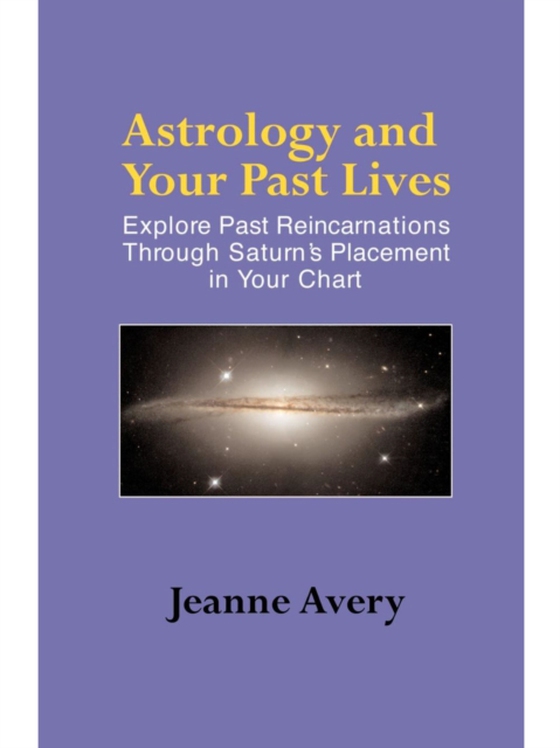 Astrology and Your Past Lives