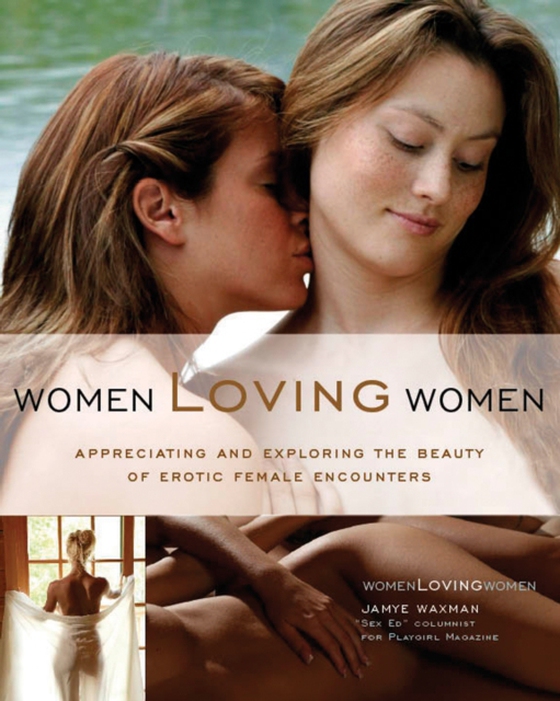 Women Loving Women (e-bog) af Waxman, Jamye