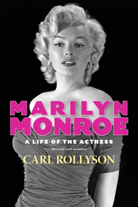 Marilyn Monroe (e-bog) af Rollyson, Carl