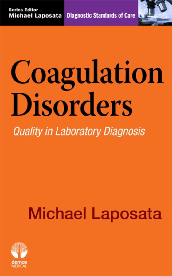 Coagulation Disorders (e-bog) af Michael Laposata, MD, PhD