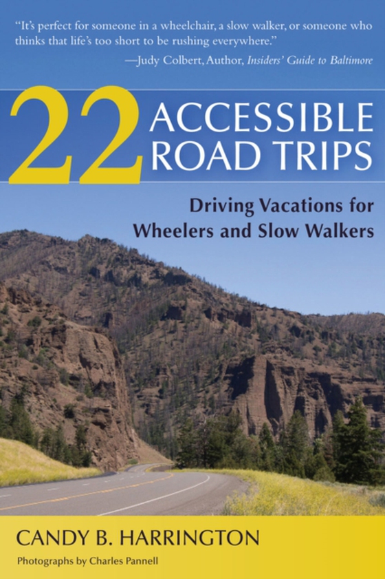 22 Accessible Road Trips (e-bog) af Harrington, Candy B