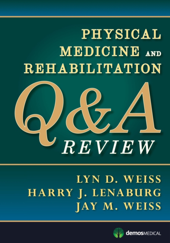 Physical Medicine and Rehabilitation Q&A Review (e-bog) af -