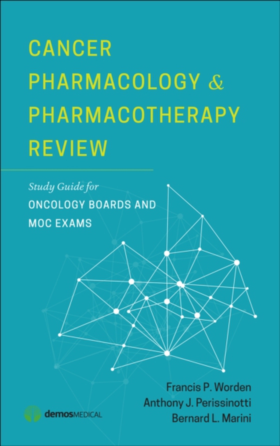 Cancer Pharmacology and Pharmacotherapy Review (e-bog) af Bernard L. Marini, PharmD