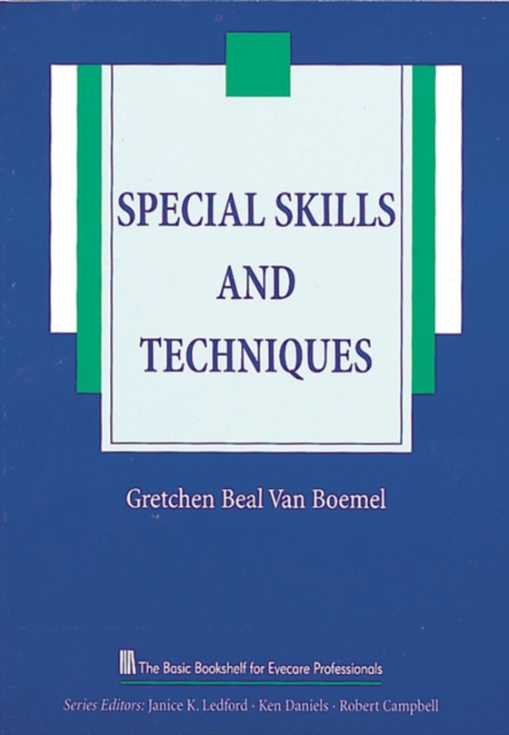 Special Skills and Techniques