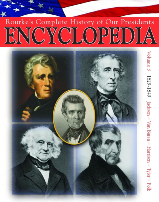 President Encyclopedia 1829-1849 (e-bog) af Hicks, Kelli