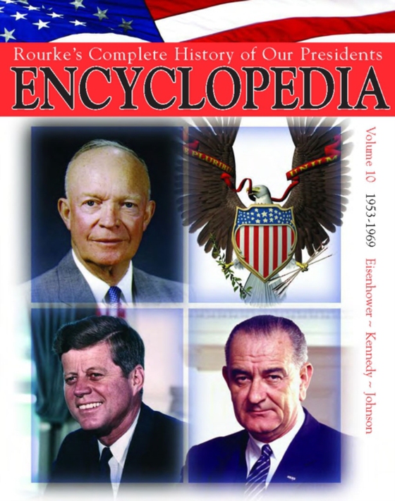 President Encyclopedia 1953-1969