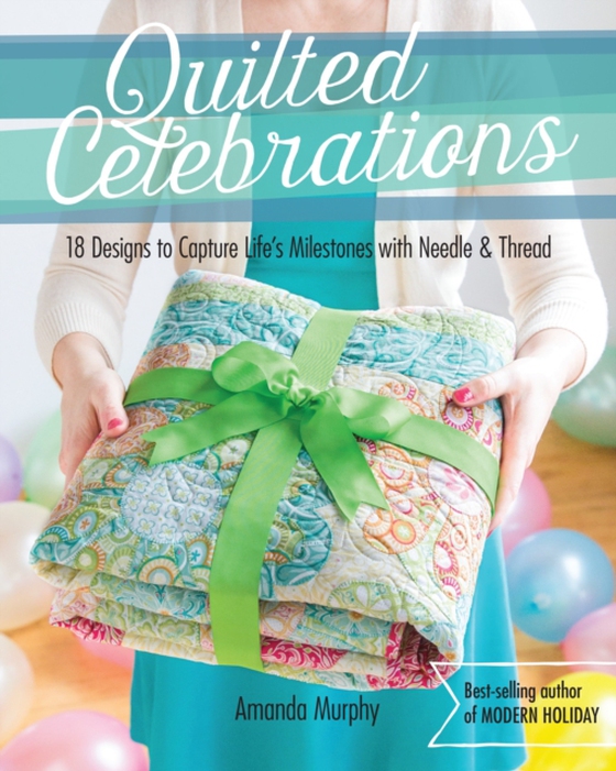 Quilted Celebrations