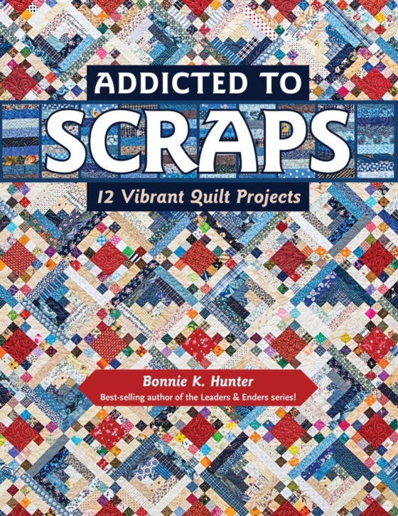 Addicted to Scraps (e-bog) af Hunter, Bonnie K.