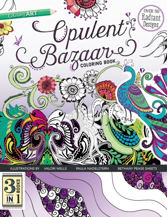 Opulent Bazaar Coloring Book: 3 Books in 1 (e-bog) af -