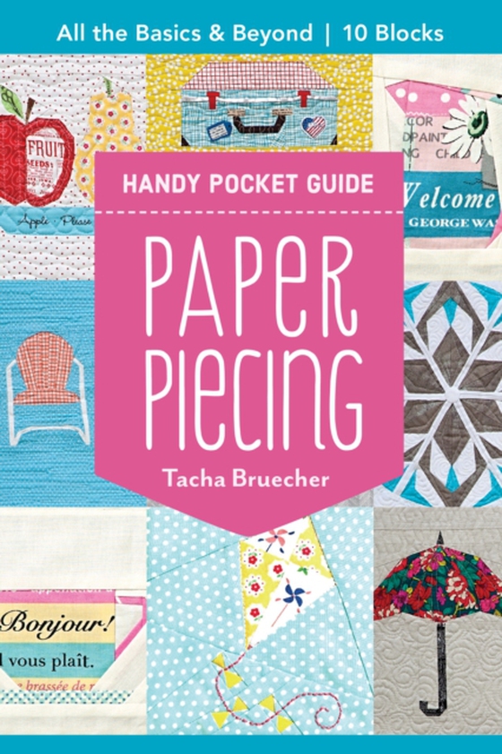 Paper Piecing Handy Pocket Guide (e-bog) af Bruecher, Tacha