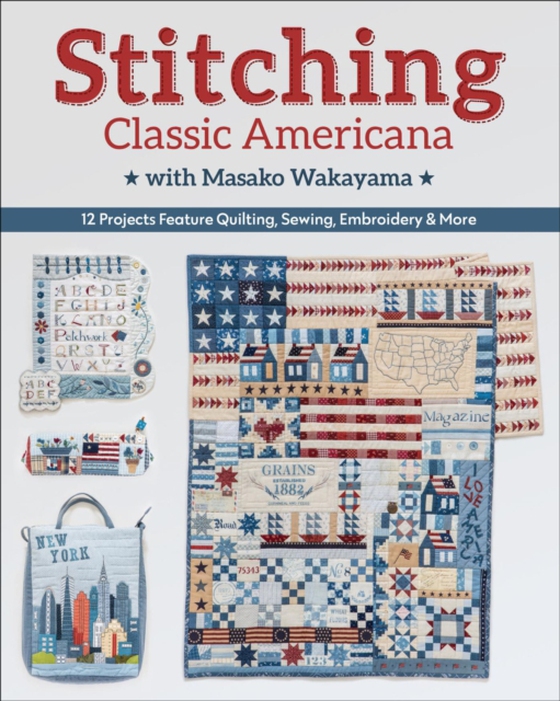 Stitching Classic Americana with Masako Wakayama (e-bog) af Wakayama, Masako