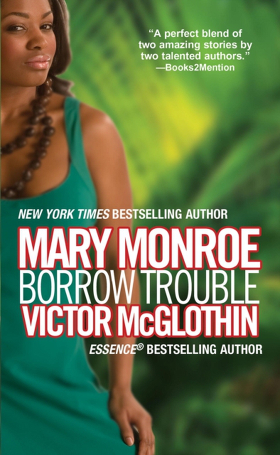 Borrow Trouble (e-bog) af Monroe, Mary