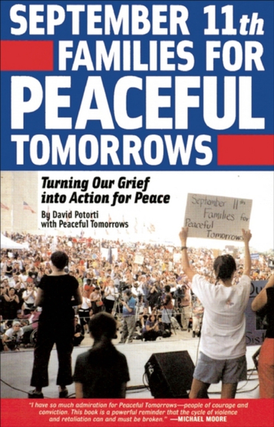 September 11th Families for Peaceful Tomorrows (e-bog) af Tomorrows, Peaceful