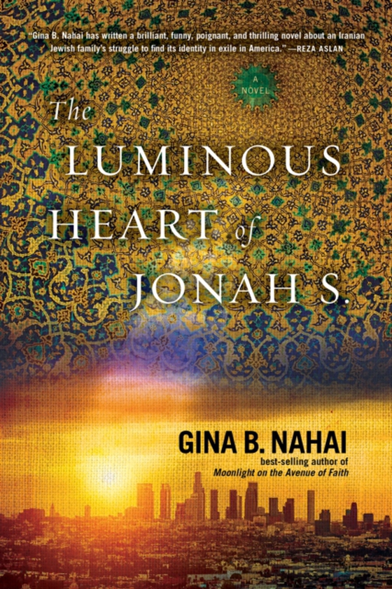 Luminous Heart of Jonah S. (e-bog) af Nahai, Gina B.