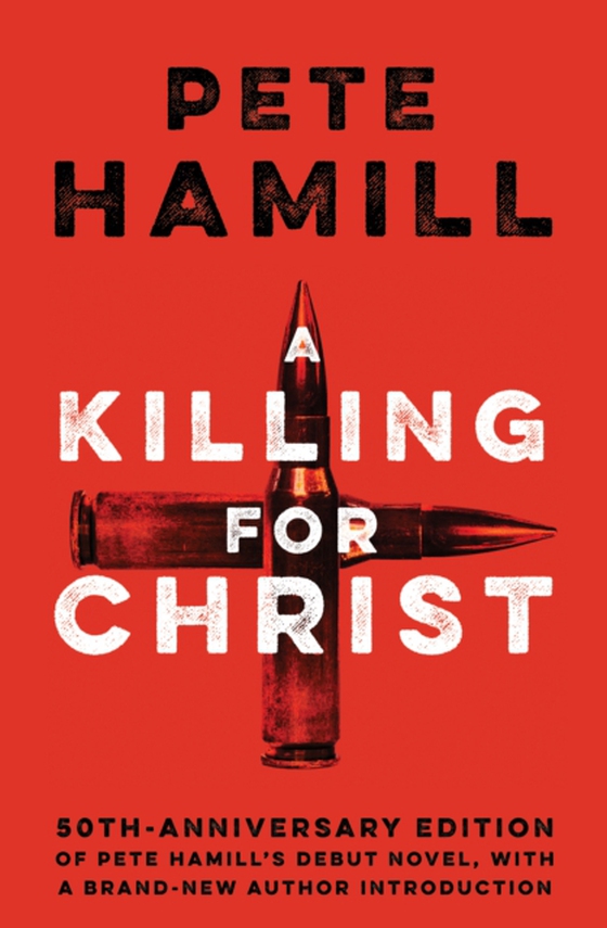 Killing for Christ (e-bog) af Hamill, Pete