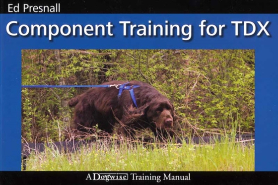 COMPONENT TRAINING FOR TDX (e-bog) af Ed  Presnall