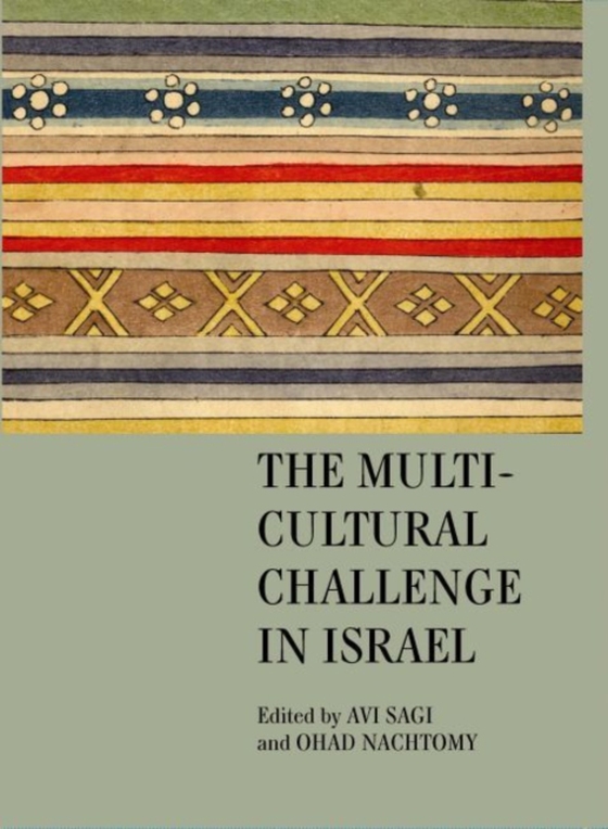 Multicultural Challenge in Israel (e-bog) af -