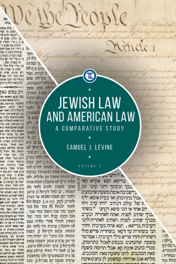 Jewish Law and American Law, Volume 2 (e-bog) af Levine, Samuel J.