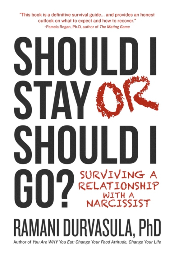 Should I Stay or Should I Go?: Surviving a Relationship with a Narcissist (e-bog) af Durvasula, Ramani