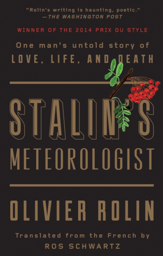 Stalin's Meteorologist (e-bog) af Rolin, Olivier