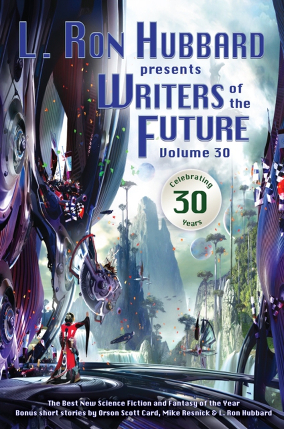 L. Ron Hubbard Presents Writers of the Future Volume 30 (e-bog) af -