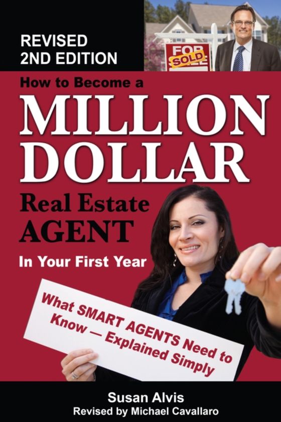 How to Become a Million Dollar Real Estate Agent in Your First Year (e-bog) af Susan Alvis