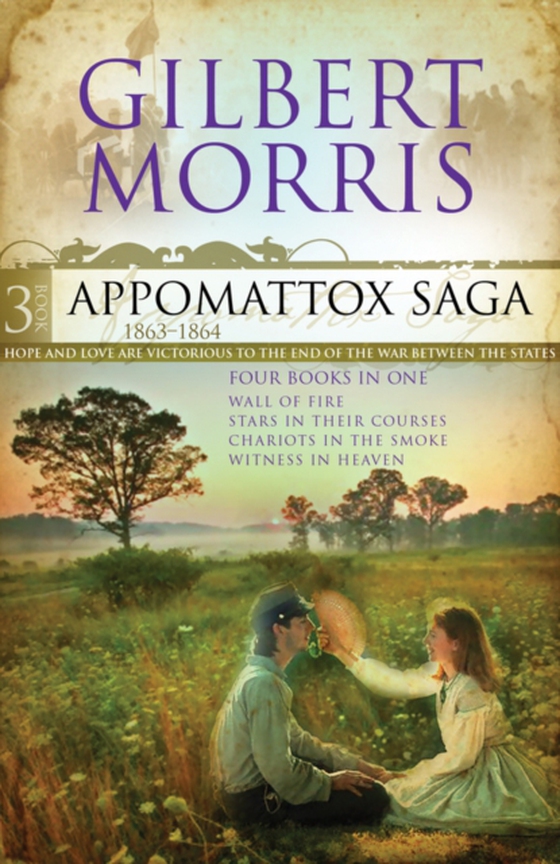 Appomattox Saga Omnibus 3 (e-bog) af Morris, Gilbert (Deceased)