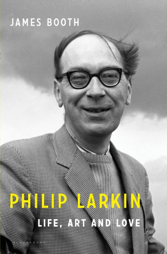 Philip Larkin (e-bog) af James Booth, Booth