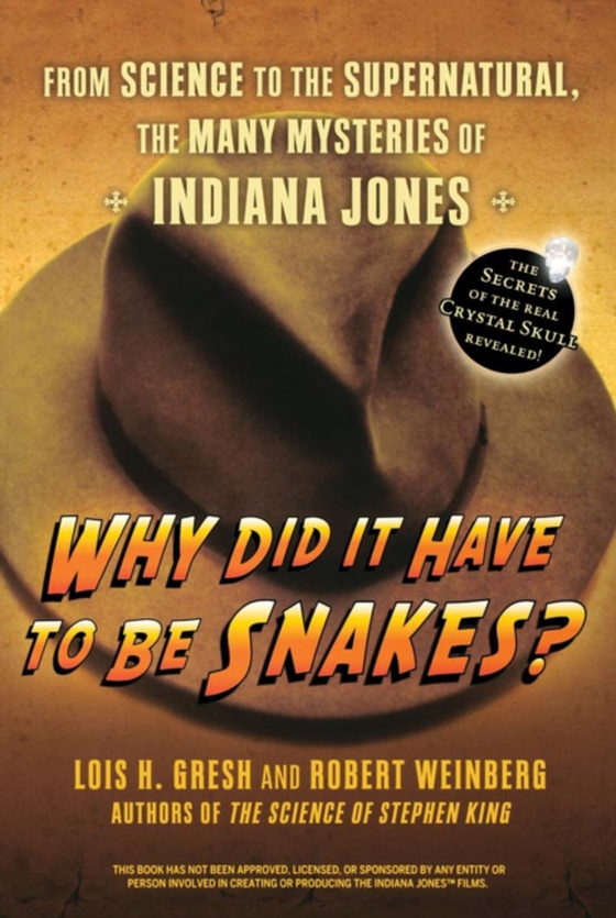 Why Did It Have To Be Snakes (e-bog) af Gresh, Lois H.