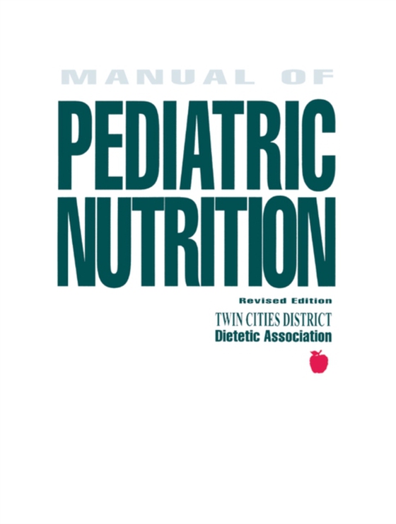 Manual of Pediatric Nutrition (e-bog) af -