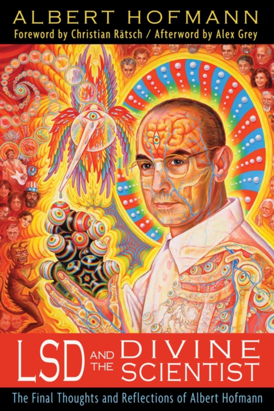 LSD and the Divine Scientist (e-bog) af Hofmann, Albert