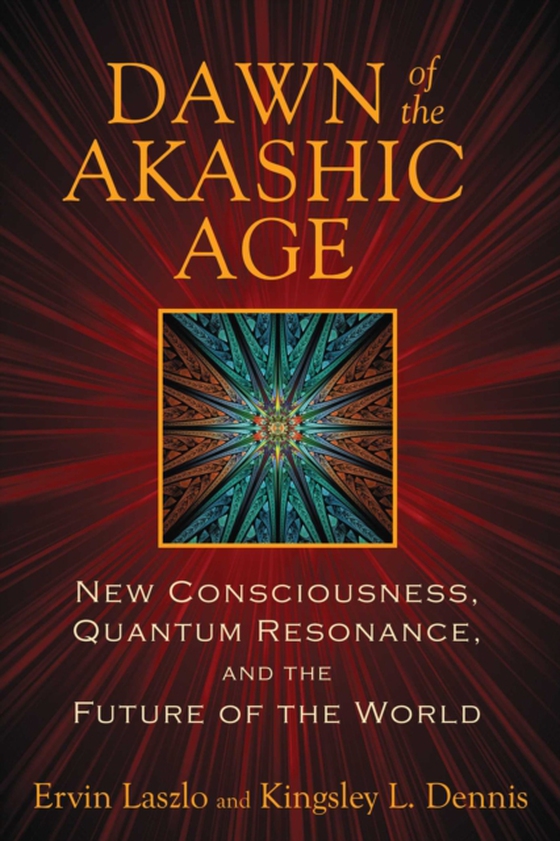 Dawn of the Akashic Age