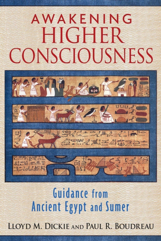Awakening Higher Consciousness (e-bog) af Boudreau, Paul R.