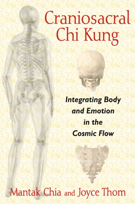 Craniosacral Chi Kung (e-bog) af Thom, Joyce