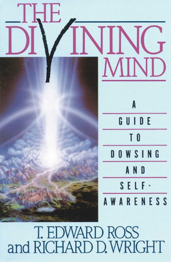 Divining Mind (e-bog) af Wright, Richard D.