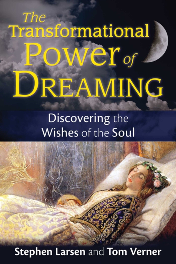 Transformational Power of Dreaming (e-bog) af Verner, Tom