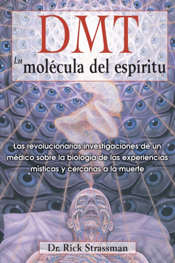 DMT: La molécula del espíritu (e-bog) af Strassman, Rick