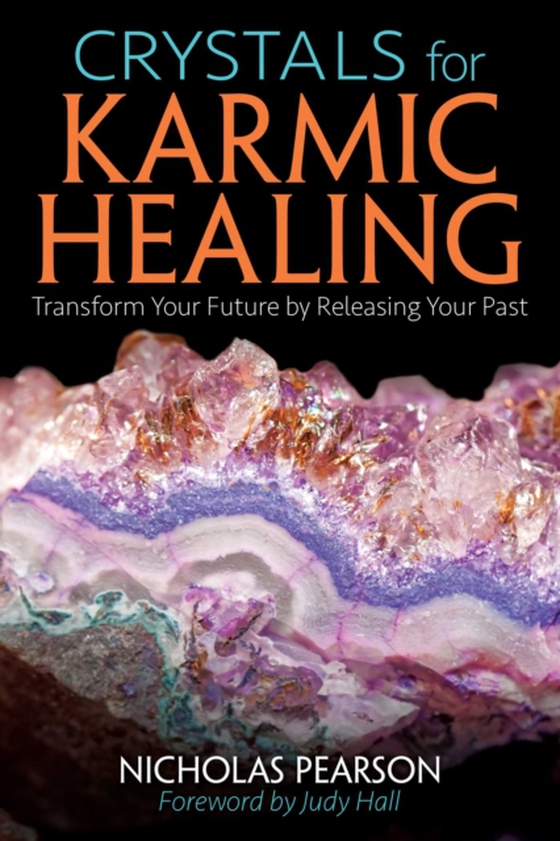 Crystals for Karmic Healing (e-bog) af Pearson, Nicholas