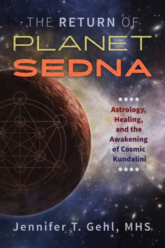 Return of Planet Sedna (e-bog) af Gehl, Jennifer T.
