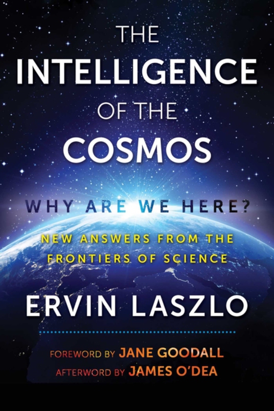 Intelligence of the Cosmos (e-bog) af Laszlo, Ervin