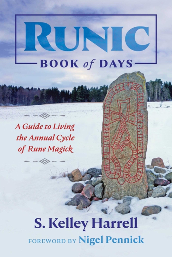 Runic Book of Days (e-bog) af Harrell, S. Kelley